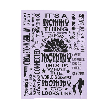 Mommy Quotes / Memes - Velveteen Throw Blanket - c19a25