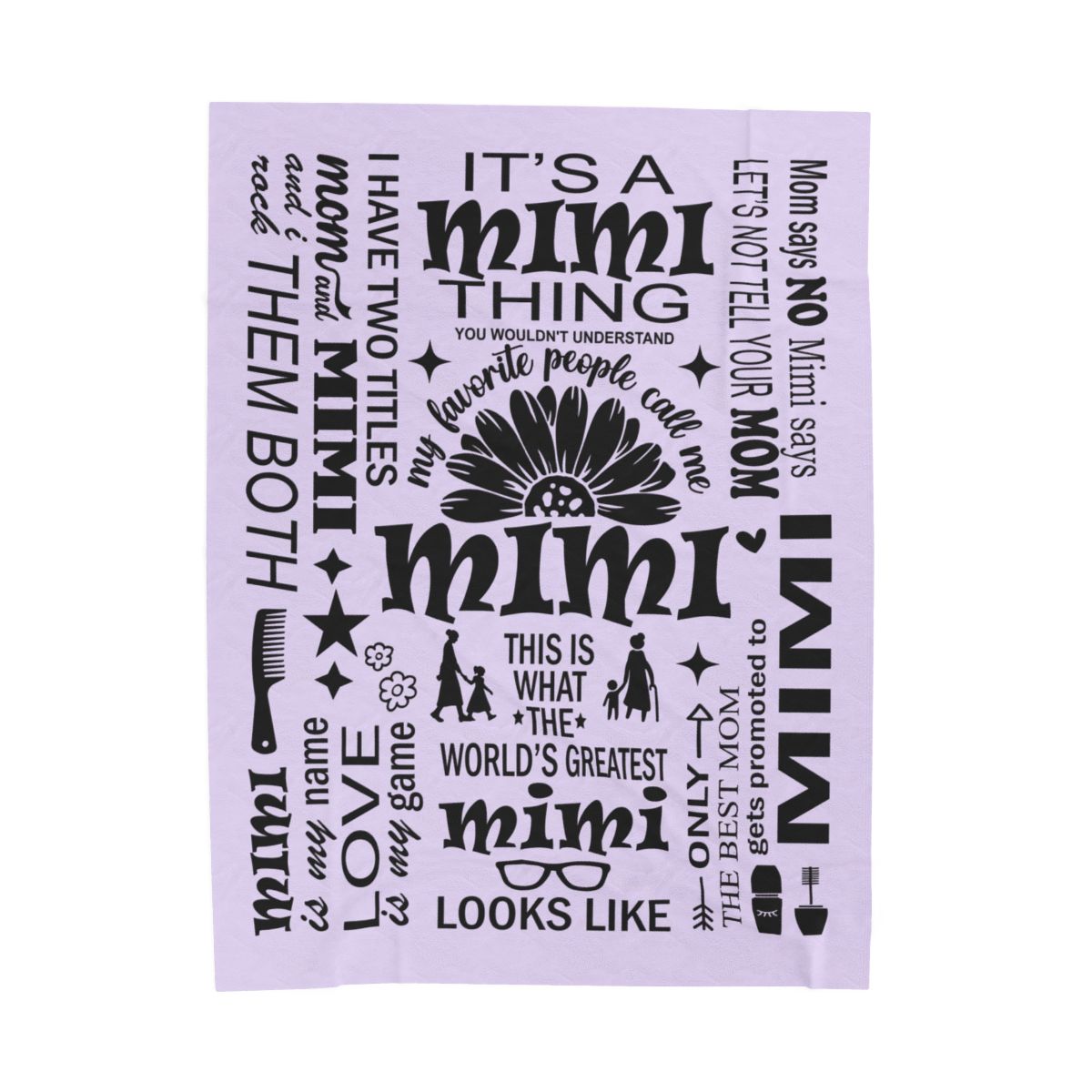 Mimi Quotes - Velveteen Plush Blanket - c169a25