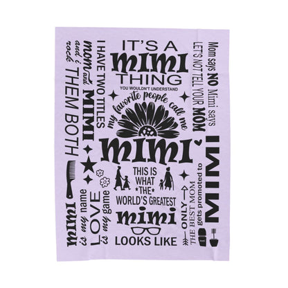 Mimi Quotes - Velveteen Plush Blanket - c169a25