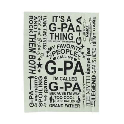 G-Pa Quotes - Velveteen Plush Blanket - c150a25