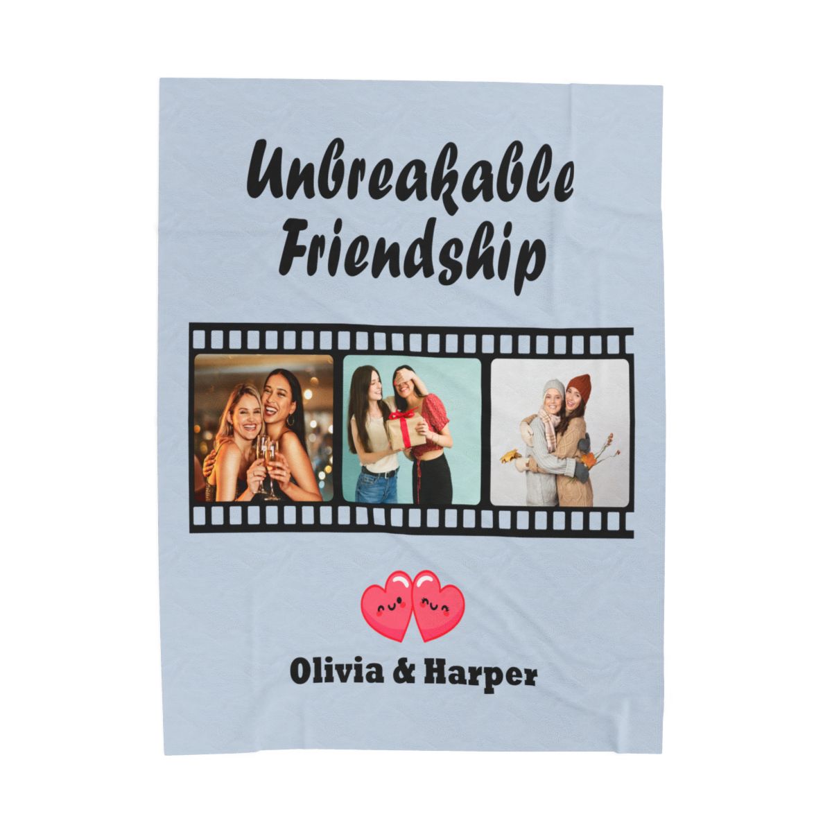 Custom Unbreakable Friendship Velveteen Blanket - c144a25