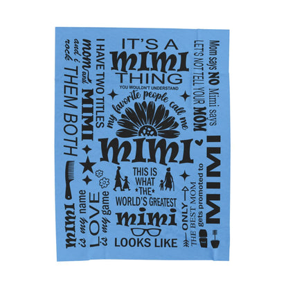 Mimi Quotes - Velveteen Plush Blanket - c169a25
