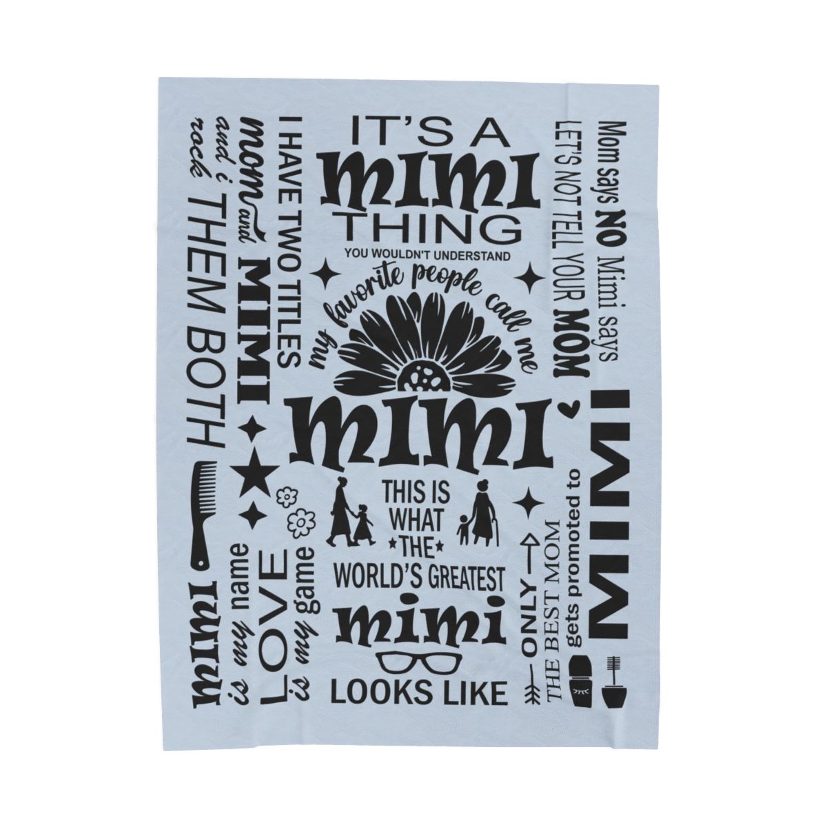 Mimi Quotes - Velveteen Plush Blanket - c169a25
