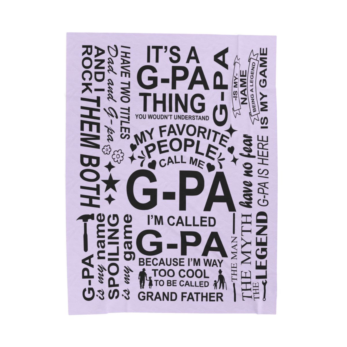 G-Pa Quotes - Velveteen Plush Blanket - c150a25