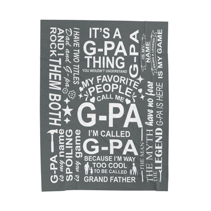 G-Pa Quotes - Velveteen Plush Blanket - c150a25