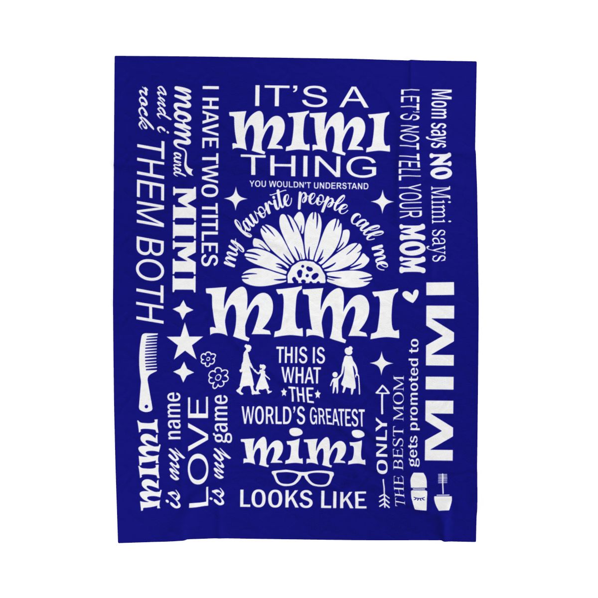 Mimi Quotes - Velveteen Plush Blanket - c169a25