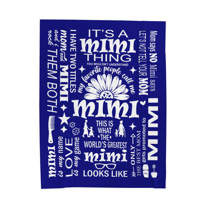 Mimi Quotes - Velveteen Plush Blanket - c169a25