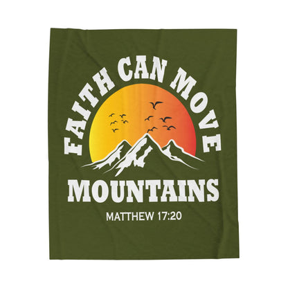 Faith Can Move Mountains Velveteen Blanket - c130a25