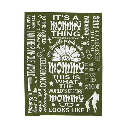 Mommy Quotes / Memes - Velveteen Throw Blanket - c19a25