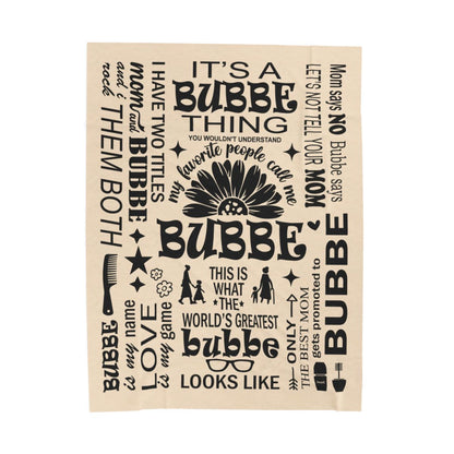 Bubbe Quotes - Velveteen Plush Blanket - c162a25