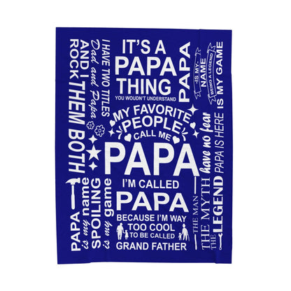 Papa Quotes - Velveteen Plush Blanket - c156a25