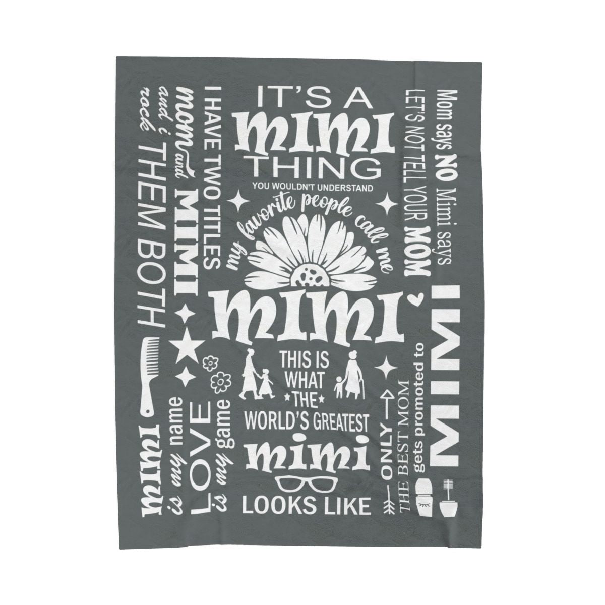 Mimi Quotes - Velveteen Plush Blanket - c169a25