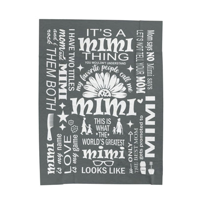 Mimi Quotes - Velveteen Plush Blanket - c169a25