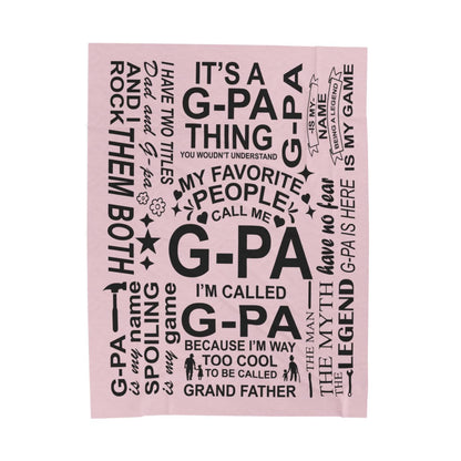 G-Pa Quotes - Velveteen Plush Blanket - c150a25