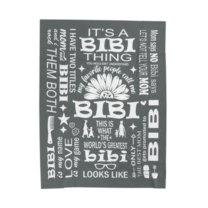 Bibi Quotes - Velveteen Plush Blanket - c161a25