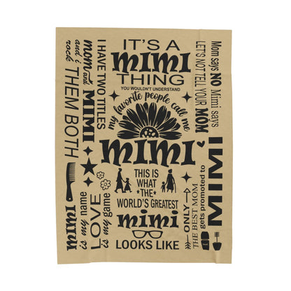 Mimi Quotes - Velveteen Plush Blanket - c169a25
