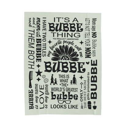 Bubbe Quotes - Velveteen Plush Blanket - c162a25